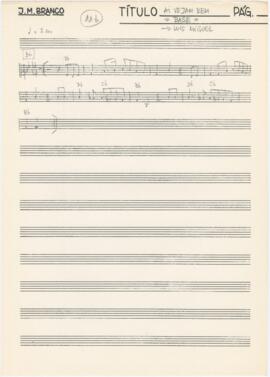 Partitura e cifras do tema "Ai vejam bem" (base)