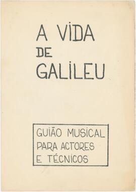 A Vida de Galileu - Guião musical para actores e técnicos