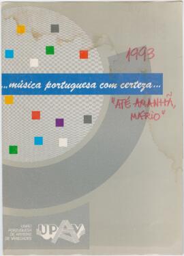 1993 - "Até Amanhã Mário"