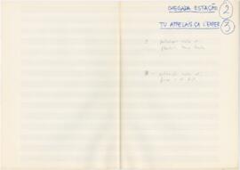 Partituras de "Chegada estação (2)" e "Tu appelais ça l'enfer (3)"