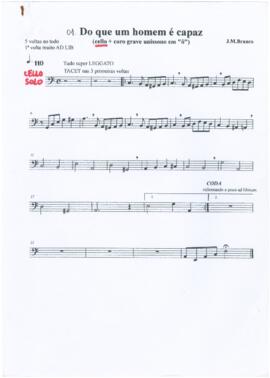 01 - Do que um homem é capaz (cello + coro)